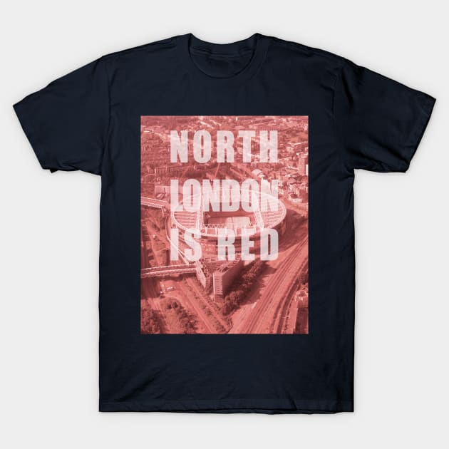 North London Is Red T-Shirt by Confusion101